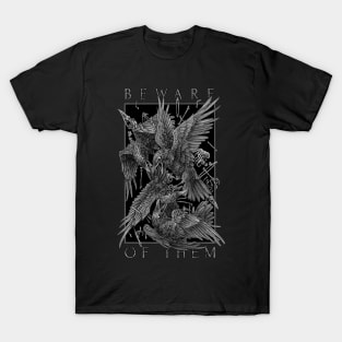 Beware T-Shirt